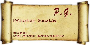 Pfiszter Gusztáv névjegykártya